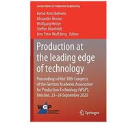 Production At The Leading Edge Of Technology