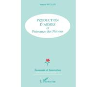 Production d'armes et puissance des nations