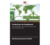 Production de bioéthanol