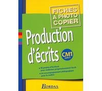 Production d'écrits, cycle 3 : CM1 (Fiches)