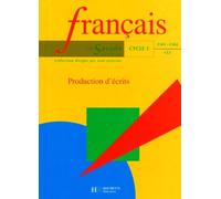 Production d'écrits : français cycle 3 CE2, CM1 et CM2
