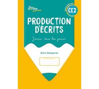 Production d'écrits - J'écris tous les jours - CE2