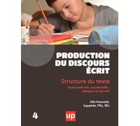 PRODUCTION DU DISCOURS ÉCRIT: Structure du texte - Partie B