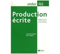 Production Écrite Niveaux B1/B2 Du Cadre Européen Commun De Référence