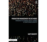 Production Management in Live Music