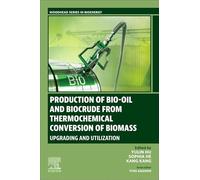 Production of Bio-Oil and Biocrude from Thermochemical Conversion of Biomass: Upgrading and Utilization