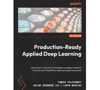 Production-Ready Applied Deep Learning