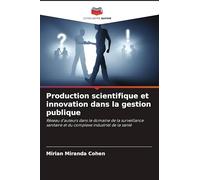 Production scientifique et innovation dans la gestion publique