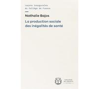 Production sociale des inégalites de santé