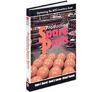 Production Spare Parts Eugene C. Moncrief, Michael P. Reynolds, Ronald M. Schroder (Auteur)