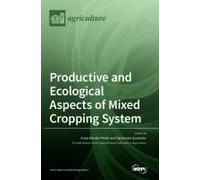 Productive And Ecological Aspects Of Mixed Cropping System