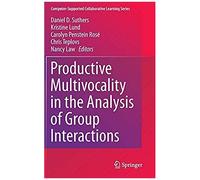 Productive Multivocality In The Analysis Of Group Interactions