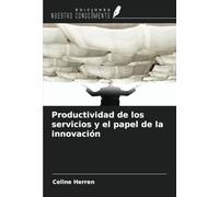 Productividad de los servicios y el papel de la innovación