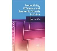 Productivity Efficiency and Economic Growth in China - Y. Wu - Palgrave Macmillan - Livre en Anglais - Paperback Y. WuY. Wu (Auteur)