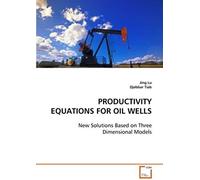 Productivity Equations For Oil Wells: New Solutions Based On Three Dimensional Models