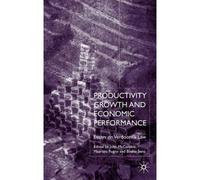 Productivity Growth And Economic Performance