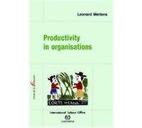Productivity In Organisations Leonard Mertens (Auteur)