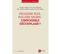 Produire plus, polluer moins : l'impossible découplage ? - Collectif - Les Petits Matins - broché - Essai