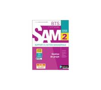 Produit bimédia Nathan Technique Domaine d'activité 2 Gestion de projet BTS SAM 1re et 2e années Livre + licence Solaire