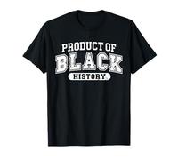 Produit de l'histoire des Noirs T-Shirt