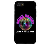 Produit Graphique de positivité Shine Like A Disco Ball Coque pour iPhone SE (2020) / 7/8