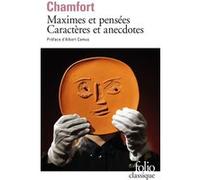 Sébastien-Roch-Nicolas de Chamfort – Produits de la civilisation perfectionnée – Maximes et pensées