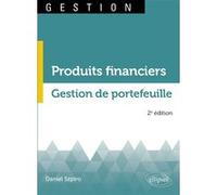 Produits financiers. Gestion de portefeuille Daniel Szpiro (Auteur)
