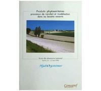 Produits Phytosanitaires - Processus De Transfert Et Modélisation Dans Les Bassins Versants