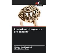 Produzione di argento e oro annerito
