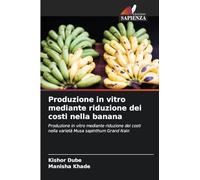 Produzione in vitro mediante riduzione dei costi nella banana