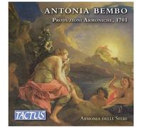 Antonia Bembo – Produzioni Armoniche 1701 – CD – Coffret