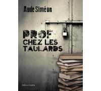 Prof chez les taulards