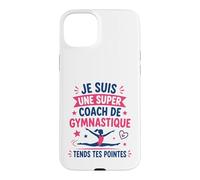 Prof de Gym Humour Je suis Une Super Coach de Gymnastique Coque pour iPhone 15 Plus