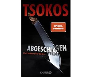 Prof. Dr. Micha Abgeschlagen: True-Crime-Thriller (Die Paul Herzfeld-Rei (Poche)