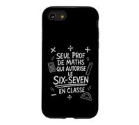 Prof Maths Six-Seven Sarcastique Cadeau Rentrée Coque pour iPhone SE (2020) / 7/8