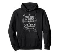 Prof Maths Six-Seven Sarcastique Cadeau Rentrée Sweat à Capuche