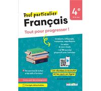 Prof particulier - Français 4e: Tout pour progresser !