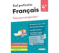 Prof particulier - Français 4e: Tout pour progresser !