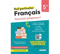 Prof particulier - Français 5e: Tout pour progresser !