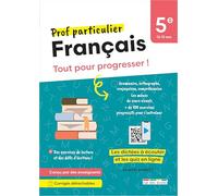 Prof particulier - Français 5e: Tout pour progresser !