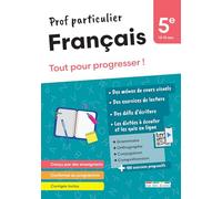 Prof particulier - Français 5e: Tout pour progresser !