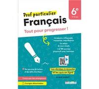 Prof particulier - Français 6e Collectif rue des écoles (Auteur)