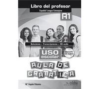 (Prof).Uso Escolar A1.Aula Gramatica (+Cd) - [Livre en VO] Palomino, Mªangeles (Auteur)