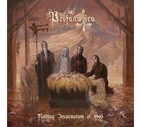 Profanatica - Rotting incarnation of god
