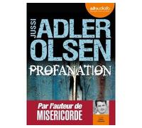 Profanation - La deuxième enquête du département V Livre audio - 2 CD MP3 - Jussi Adler-Olsen - Audiolib - Texte lu (CD) - Textes lus CD