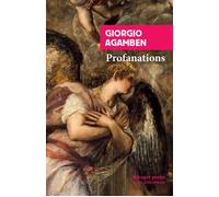 Profanations - Giorgio Agamben - Rivages - Poche - Essai