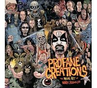Profane Creations: The Metal Art of Mark Rudolph