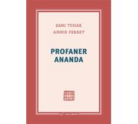 Profaner Ananda - Sami Tchak - Gallimard - broché - Roman