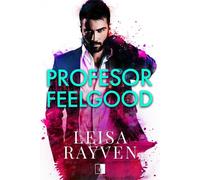 Profesor Feelgood - Rayven Leisa (littérature, roman en polonais)