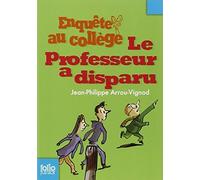 Professeur a Disparu (Folio Junior) (French Edition) by Arrou-Vignod, Jp (2007) Mass Market Paperback
